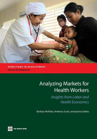 Kniha Analyzing markets for health workers Barbara McPake