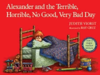 Книга Alexander and the terrible, horrible, no good, very bad day Judith Viorst