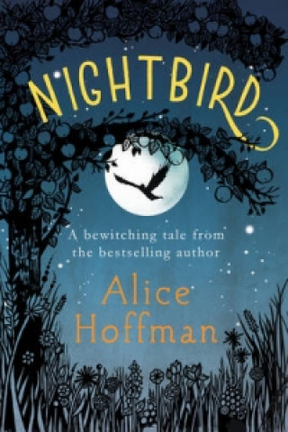 Könyv Nightbird Alice Hoffman