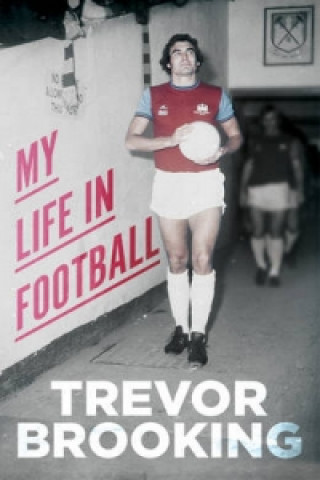 Könyv My Life in Football Trevor Brooking