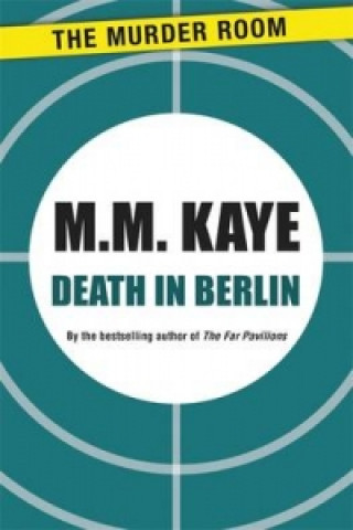 Carte Death in Berlin M. M. Kaye