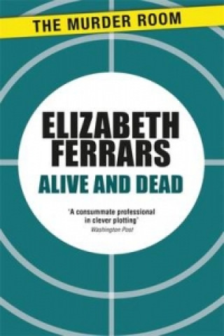 Libro Alive and Dead Elizabeth Ferrars