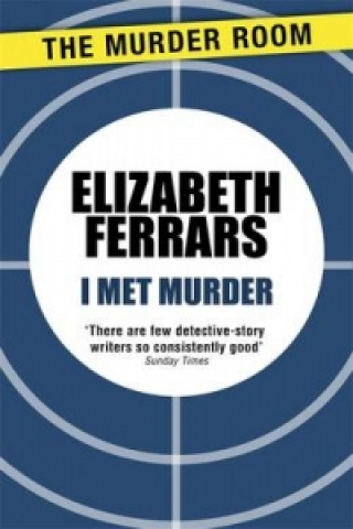 Kniha I Met Murder Elizabeth Ferrars