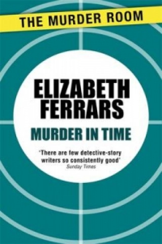 Knjiga Murder in Time Elizabeth Ferrars