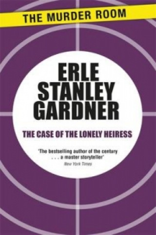 Book Case of the Lonely Heiress Erle Stanley Gardner