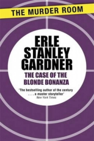 Carte Case of the Blonde Bonanza Erle Stanley Gardner