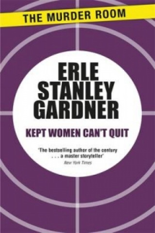 Książka Kept Women Can't Quit Erle Stanley Gardner