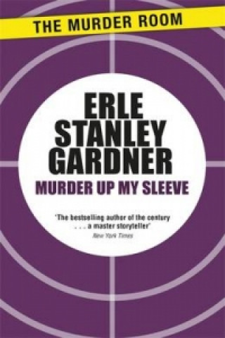 Książka Murder Up My Sleeve Erle Stanley Gardner