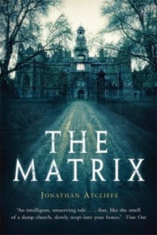 Kniha Matrix Jonathan Aycliffe