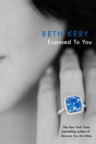 Carte Exposed To You: One Night of Passion Book 4 Beth Kery