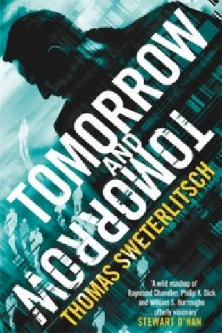 Βιβλίο Tomorrow and Tomorrow Thomas Sweterlitsch