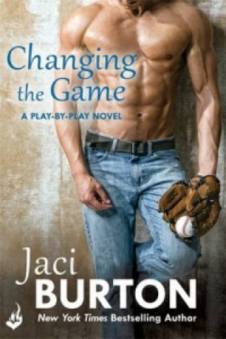 Carte Changing The Game: Play-By-Play Book 2 Jaci Burton