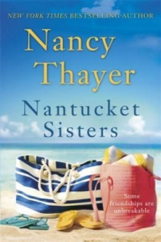 Knjiga Nantucket Sisters Nancy Thayer
