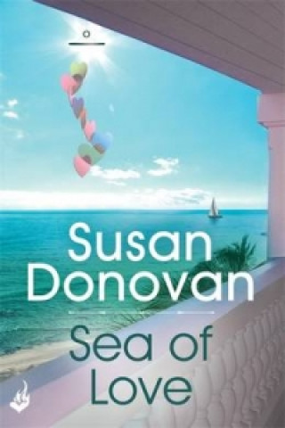 Book Sea of Love: Bayberry Island Book 1 Susan Donovan