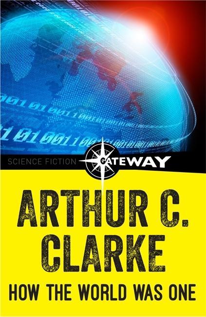 Buch How the World Was One Arthur Charles Clarke