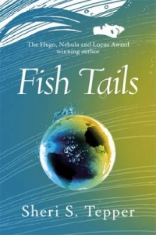 Book Fish Tails Sheri S. Tepper