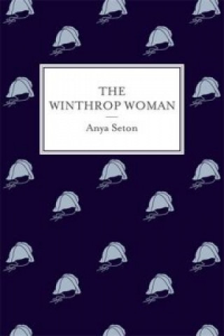 Книга Winthrop Woman Anya Seton