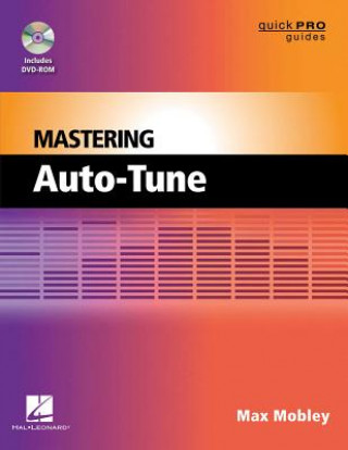 Kniha Mastering Auto-Tune Max Mobley