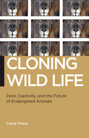 Книга Cloning Wild Life Carrie Friese