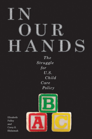 Libro In Our Hands Elizabeth Palley