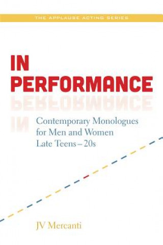 Книга Mercanti JV in Performance Contemporary Monologues Men & Women Bk JV Mercanti