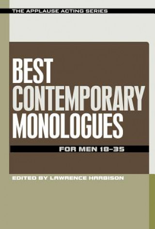 Kniha Best Contemporary Monologues for Men 18-35 Lawrence Harbison