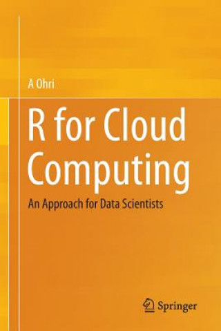 Buch R for Cloud Computing A Ohri