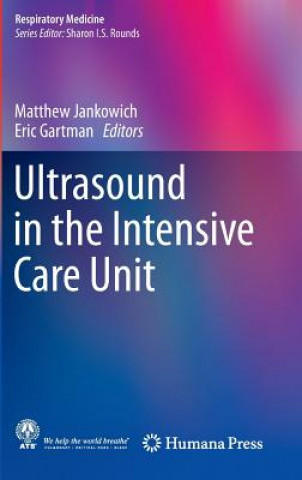 Könyv Ultrasound in the Intensive Care Unit Matthew Jankowich