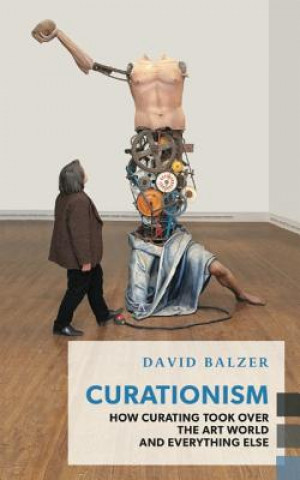 Libro Curationism David Balzer