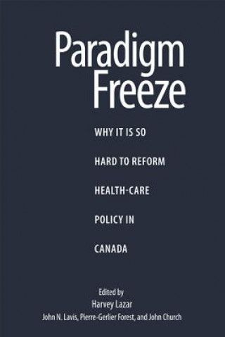 Carte Paradigm Freeze Harvey Lazar