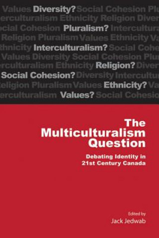 Libro Multiculturalism Question Jack Jedwab