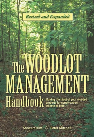 Książka Woodlot Management Handbook Stewart Hilts