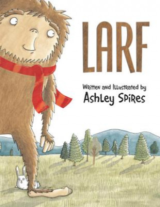 Kniha Larf Ashley Spires