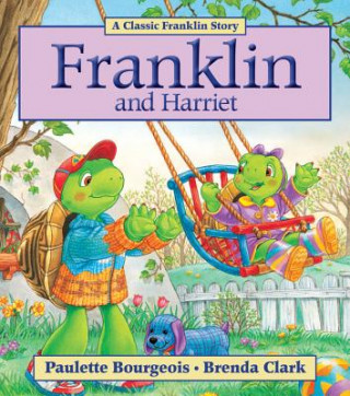 Könyv Franklin and Harriet Paulette Bourgeois