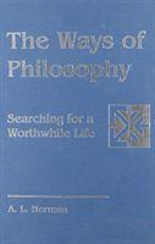 Βιβλίο Ways of Philosophy A.L. Herman