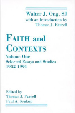Könyv Faith and Contexts Walter J. Ong