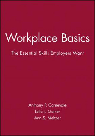 Könyv Workplace Basics Training Manual Anthony P. Carnevale