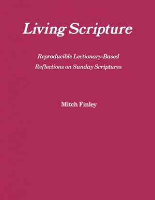 Kniha Living Scripture Mitch Finley