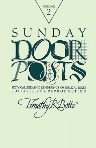 Könyv Sunday Door Posts II Timothy R. Botts