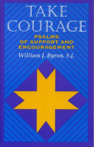 Kniha Take Courage Byron