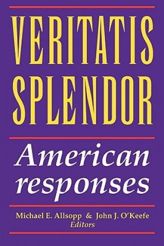 Buch Vertatis Splendor Michael E. Allsopp