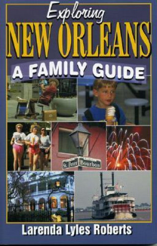 Buch Exploring New Orleans Larenda Lyles Roberts