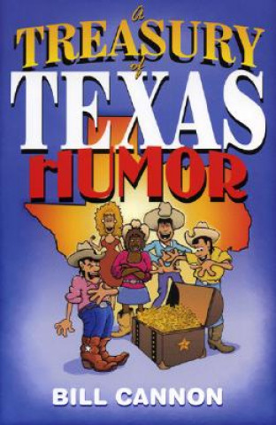 Książka Treasury of Texas Humor Bill Cannon