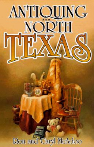 Book Antiquing in North Texas Ron McAdoo