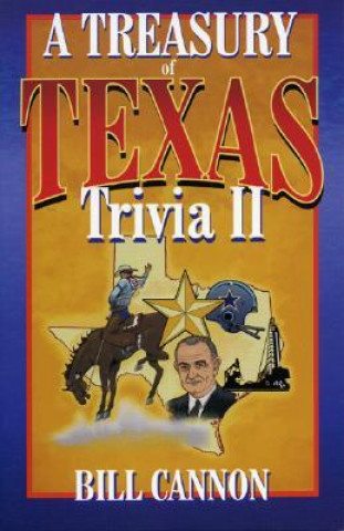 Książka Treasury of Texas Trivia II Bill Cannon