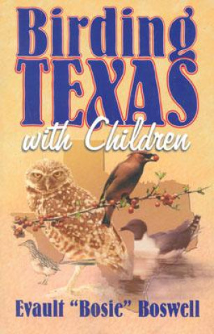 Carte Birding Texas With Children Evault Boswell