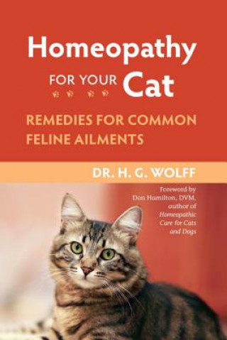 Kniha Homeopathy for Your Cat H.G. Wolff
