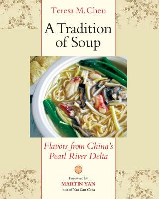 Βιβλίο Tradition of Soup Teresa M. Chen