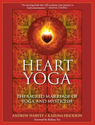 Kniha Heart Yoga Andrew Harvey