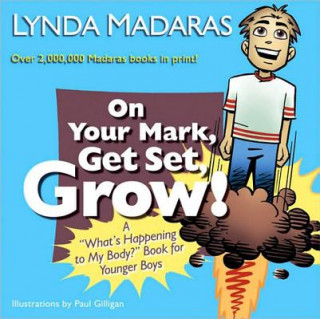 Buch On Your Mark, Get Set, Grow! Paul Gilligan